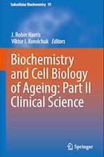 Biochemistry and Cell Biology of Ageing: Part II Clinical Science