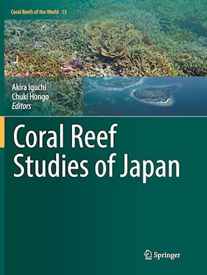 Coral Reef Studies of Japan