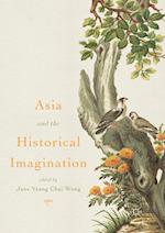 Asia and the Historical Imagination