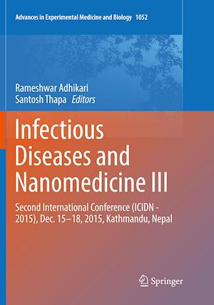 Infectious Diseases and Nanomedicine III