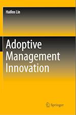 Adoptive Management Innovation