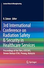 3rd International Conference on Radiation Safety & Security in Healthcare Services