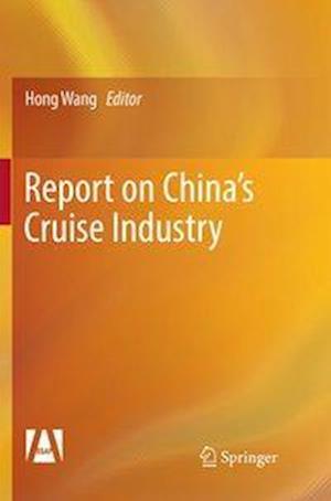 Report on China’s Cruise Industry