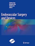 Endovascular Surgery and Devices