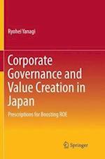 Corporate Governance and Value Creation in Japan