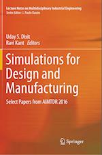 Simulations for Design and Manufacturing