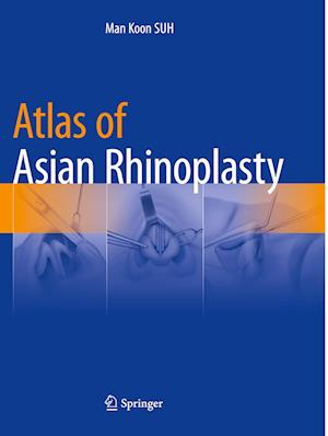 Atlas of Asian Rhinoplasty