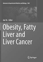 Obesity, Fatty Liver and Liver Cancer
