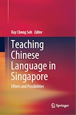 Teaching Chinese Language in Singapore