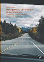 Management, Uncertainty, and Accounting