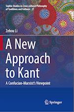 A New Approach to Kant