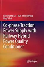 Co-phase Traction Power Supply with Railway Hybrid Power Quality Conditioner