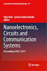Nanoelectronics, Circuits and Communication Systems