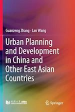 Urban Planning and Development in China and Other East Asian Countries