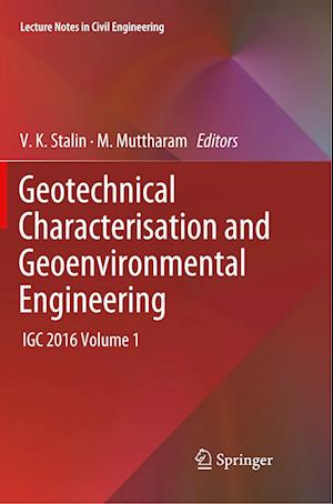 Geotechnical Characterisation and Geoenvironmental Engineering