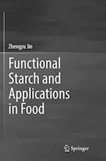 Functional Starch and Applications in Food