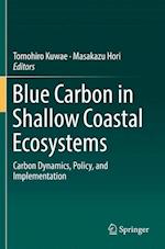 Blue Carbon in Shallow Coastal Ecosystems