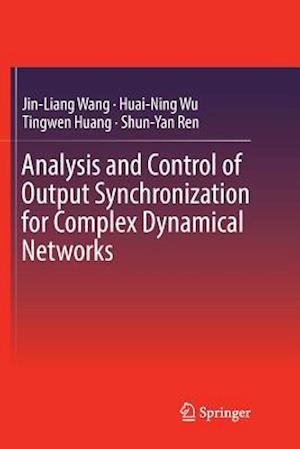 Analysis and Control of Output Synchronization for Complex Dynamical Networks