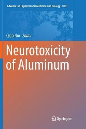 Neurotoxicity of Aluminum