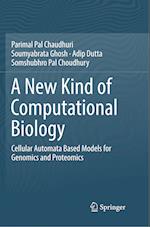 A New Kind of Computational Biology