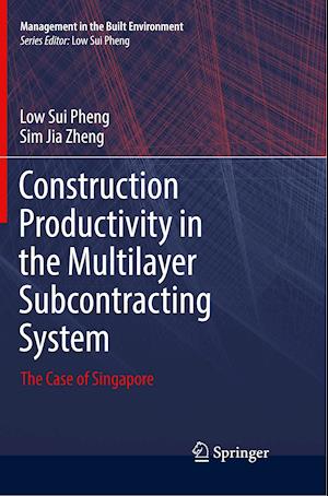 Construction Productivity in the Multilayer Subcontracting System