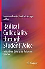 Radical Collegiality through Student Voice