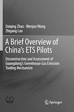 A Brief Overview of China’s ETS Pilots