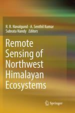 Remote Sensing of Northwest Himalayan Ecosystems