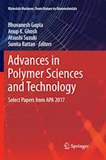 Advances in Polymer Sciences and Technology
