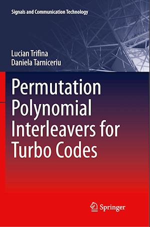 Permutation Polynomial Interleavers for Turbo Codes