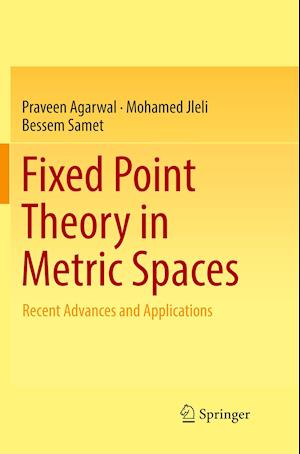 Fixed Point Theory in Metric Spaces