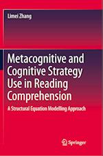 Metacognitive and Cognitive Strategy Use in Reading Comprehension
