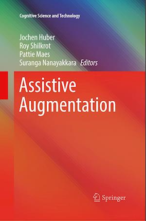 Assistive Augmentation