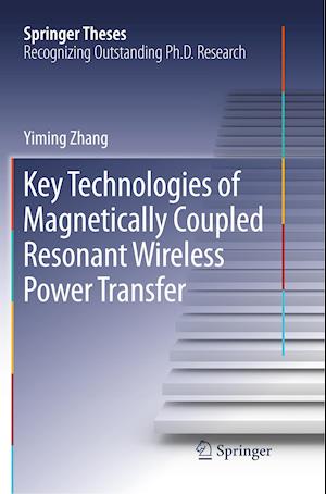 Key Technologies of Magnetically-Coupled Resonant Wireless Power Transfer