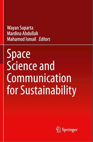 Space Science and Communication for Sustainability