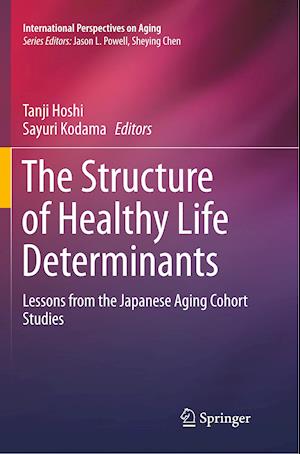 The Structure of Healthy Life Determinants