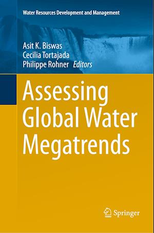 Assessing Global Water Megatrends