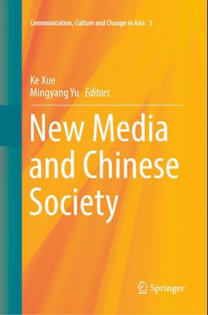 New Media and Chinese Society
