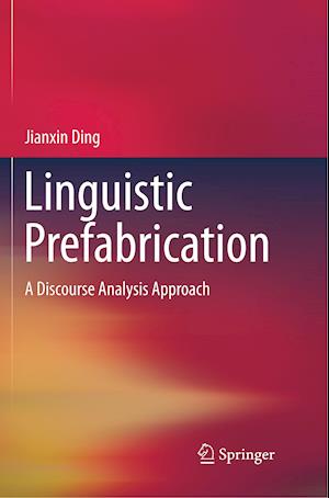 Linguistic Prefabrication