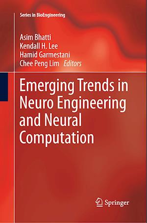 Emerging Trends in Neuro Engineering and Neural Computation