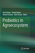 Probiotics in Agroecosystem