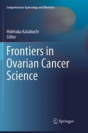 Frontiers in Ovarian Cancer Science