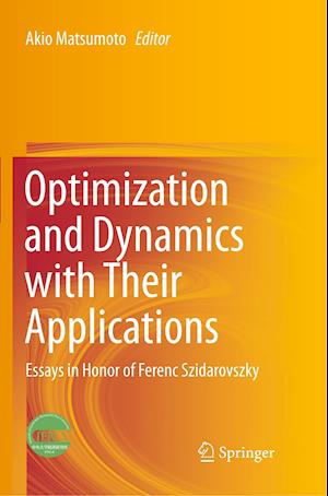 Optimization and Dynamics with Their Applications