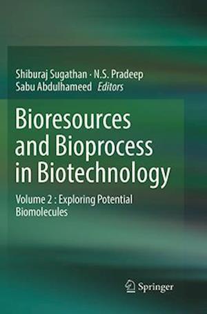 Bioresources and Bioprocess in Biotechnology