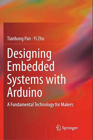 Designing Embedded Systems with Arduino