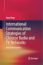 International Communication Strategies of Chinese Radio and TV Networks