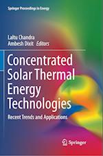 Concentrated Solar Thermal Energy Technologies