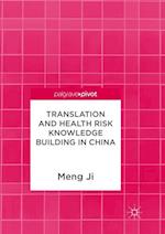 Translation and Health Risk Knowledge Building in China