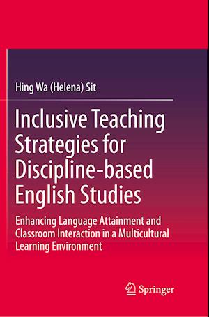 Inclusive Teaching Strategies for Discipline-based English Studies