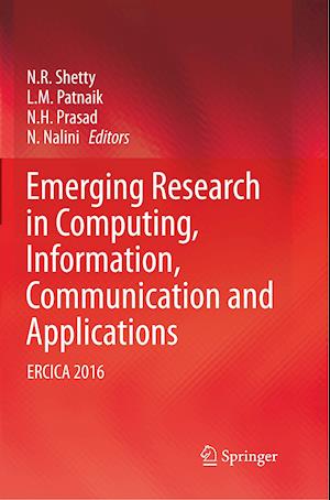 Emerging Research in Computing, Information, Communication and Applications